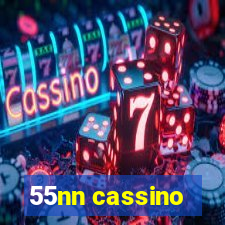 55nn cassino